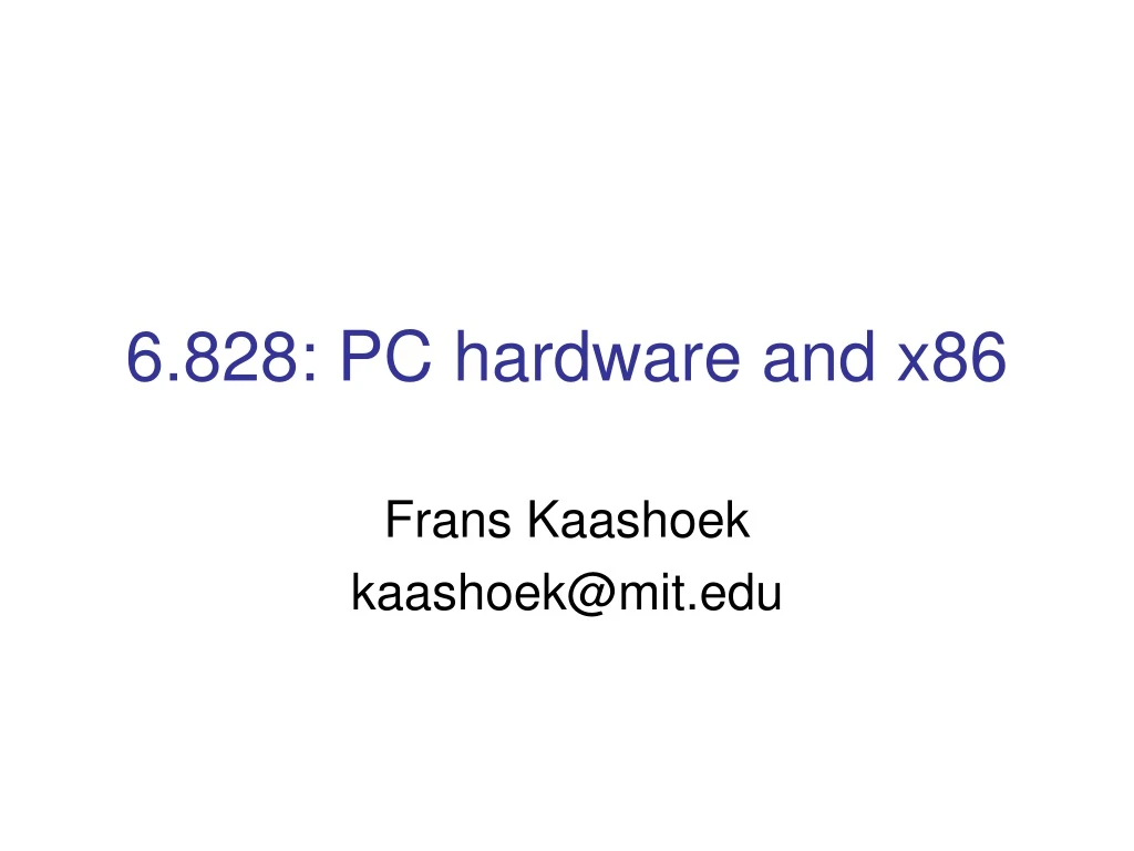 6 828 pc hardware and x86