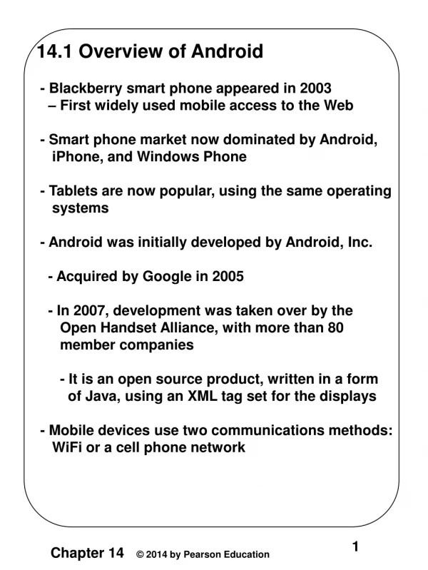 14.1 Overview of Android  - Blackberry smart phone appeared in 2003