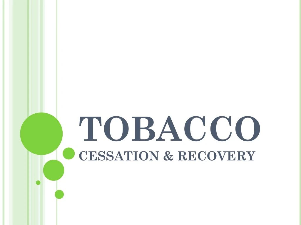 tobacco cessation recovery