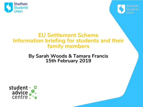 EU Settlement Scheme Information briefing for students and their family members