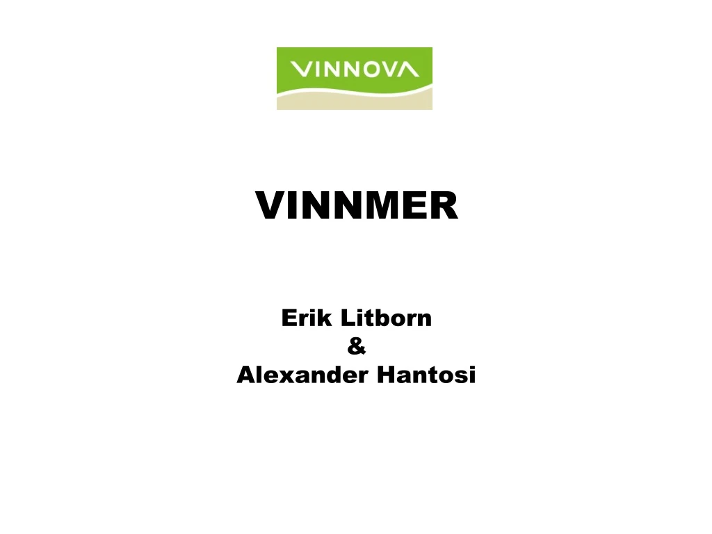 vinnmer erik litborn alexander hantosi