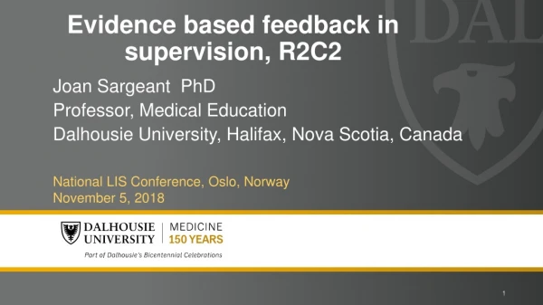 Evidence  based  feedback in supervision,  R2C2