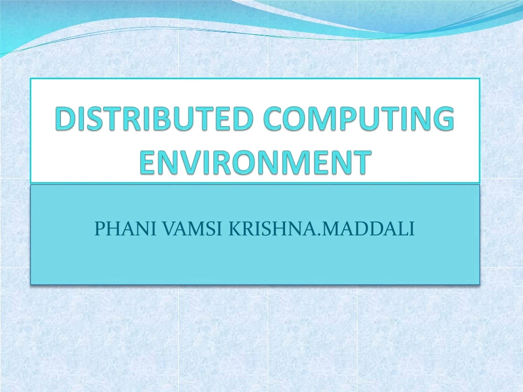 distributed computing environment
