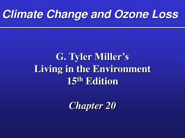 Climate Change and Ozone Loss