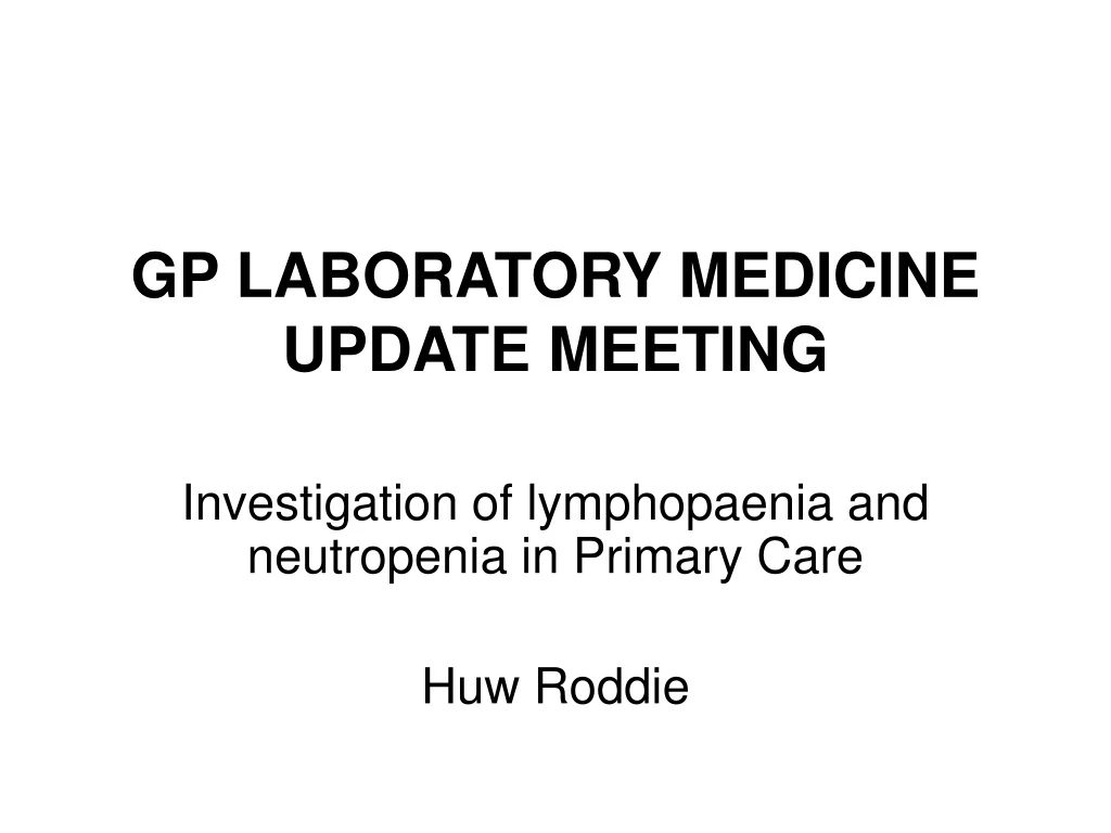 gp laboratory medicine update meeting
