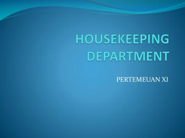 HOUSEKEEPING DEPARTMENT