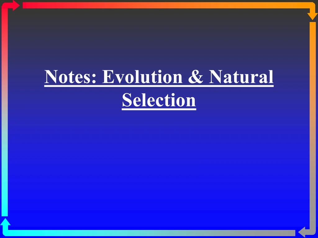 notes evolution natural selection