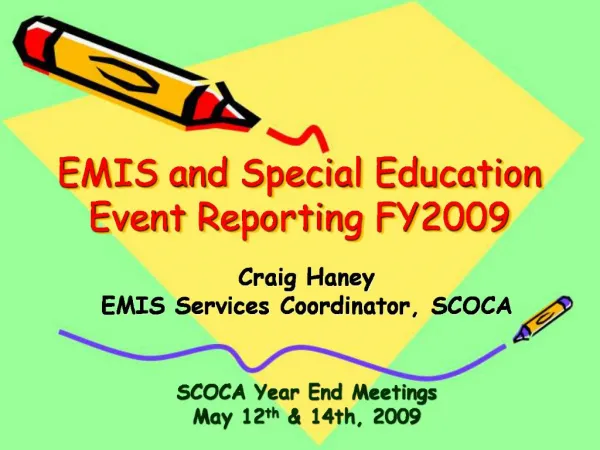 EMIS and Special Education Event Reporting FY2009