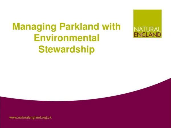 Managing Parkland with Environmental Stewardship