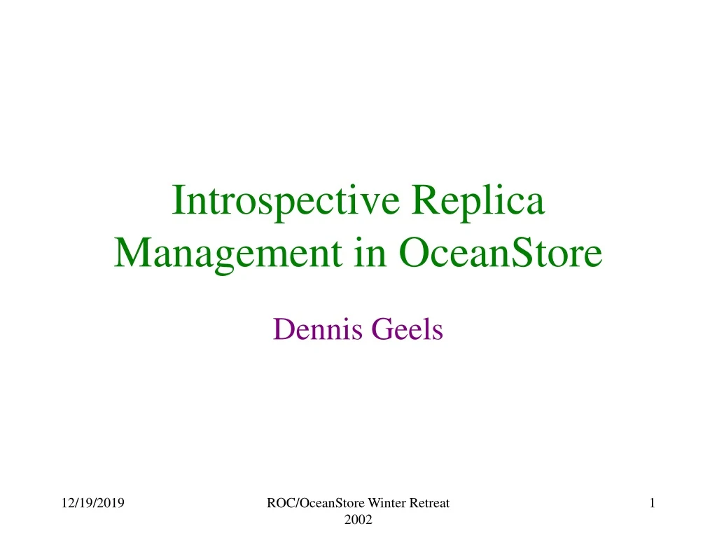introspective replica management in oceanstore