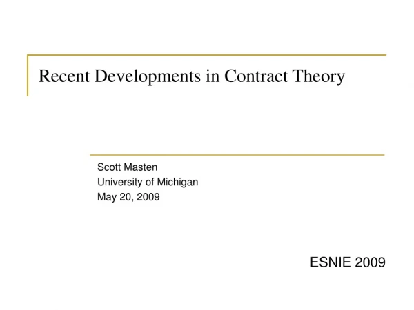 Recent Developments in Contract Theory