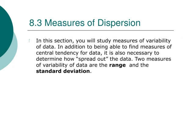 8.3 Measures of Dispersion