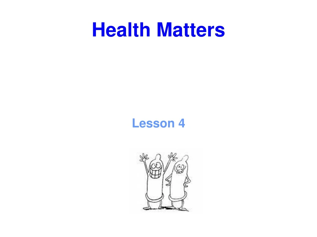 health matters