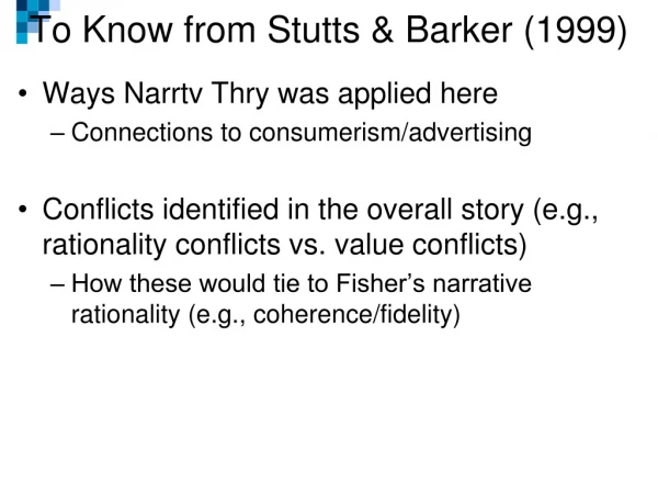 To Know from Stutts &amp; Barker (1999)