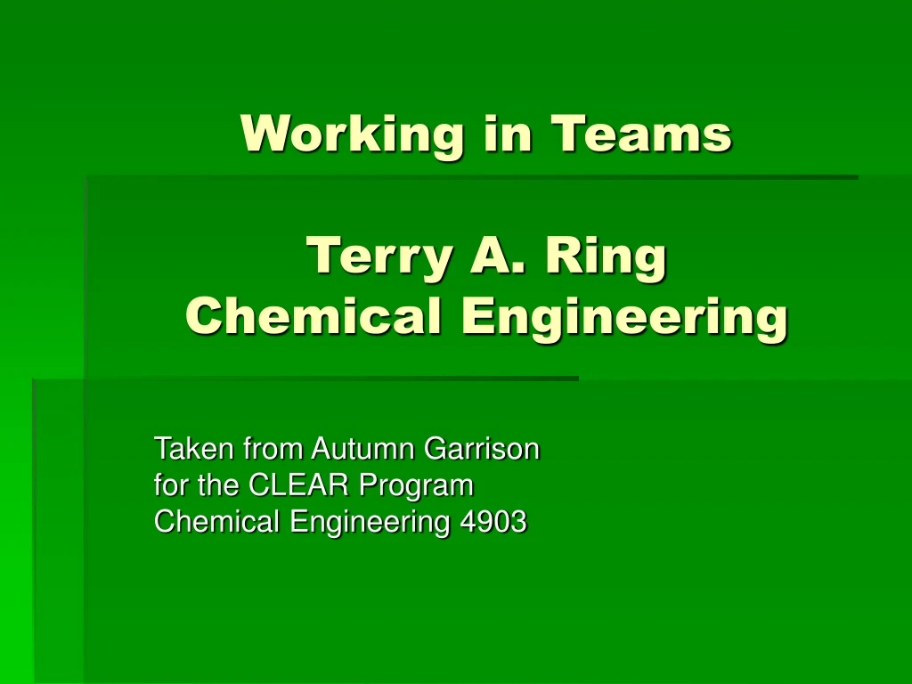 working in teams terry a ring chemical engineering