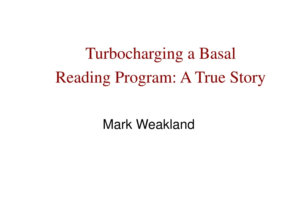 turbocharging a basal reading program a true story