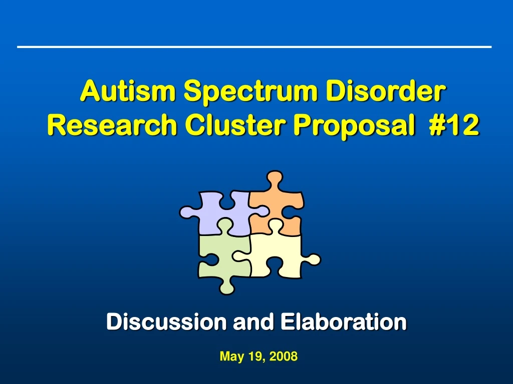 autism spectrum disorder research cluster proposal 12