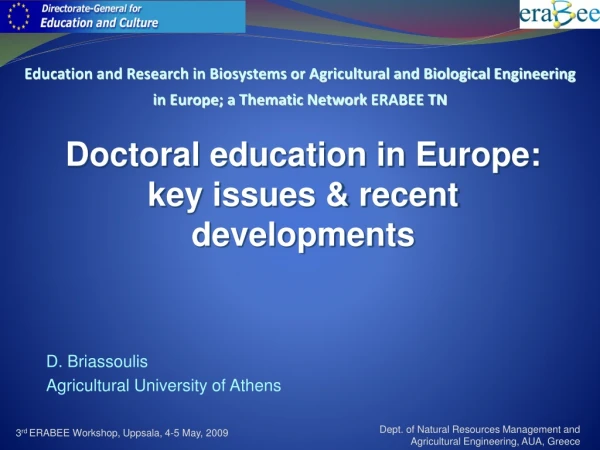 Doctoral education in Europe: key issues &amp; recent developments