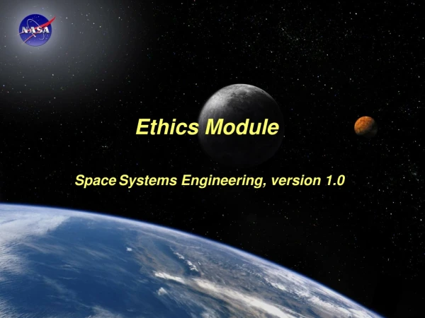 Ethics Module Space Systems Engineering, version 1.0