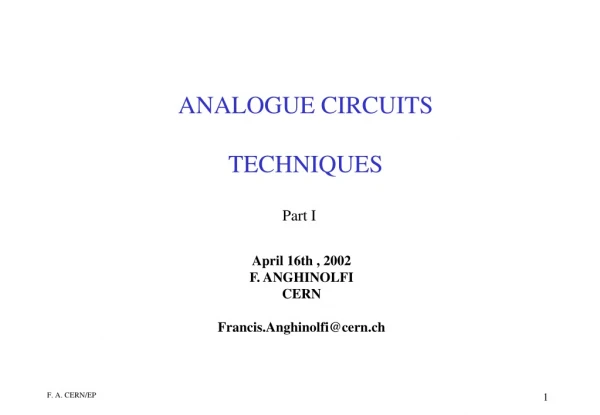 ANALOGUE CIRCUITS TECHNIQUES