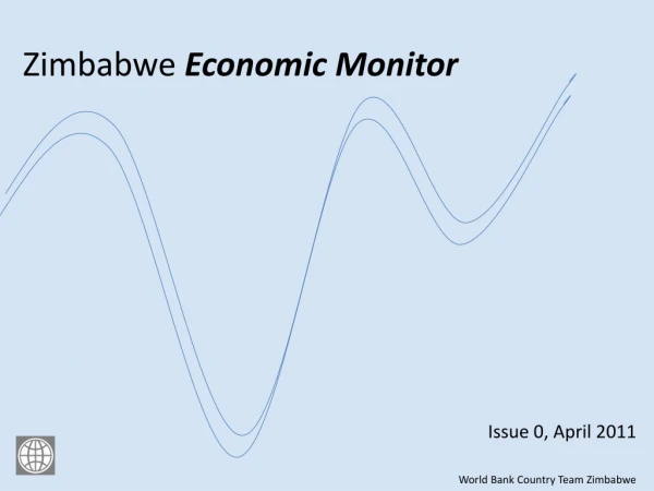 Zimbabwe  Economic Monitor