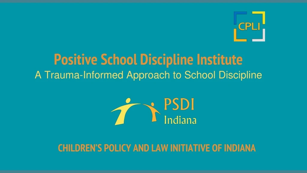 positive school discipline institute a trauma informed approach to school discipline