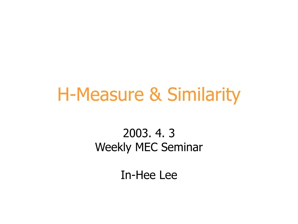 h measure similarity