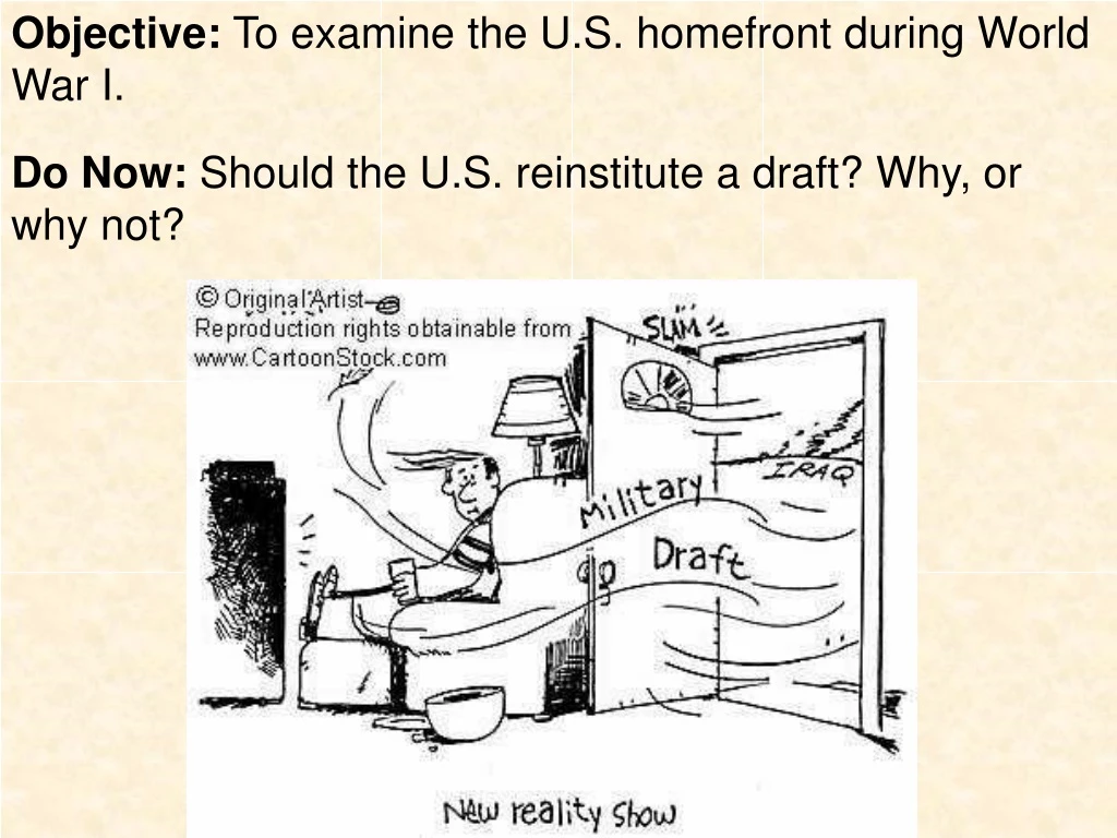 objective to examine the u s homefront during