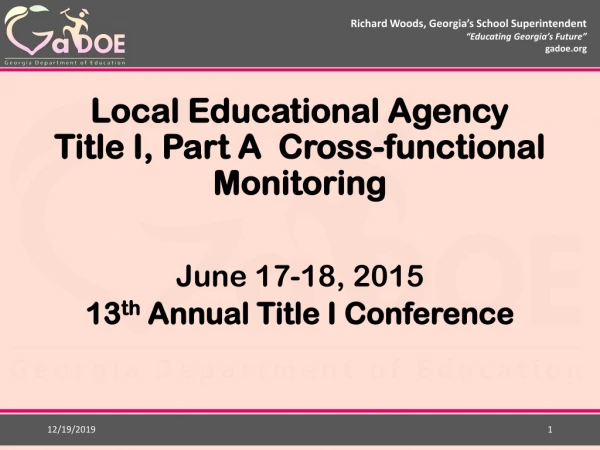 Local Educational Agency Title I, Part A  Cross-functional  Monitoring