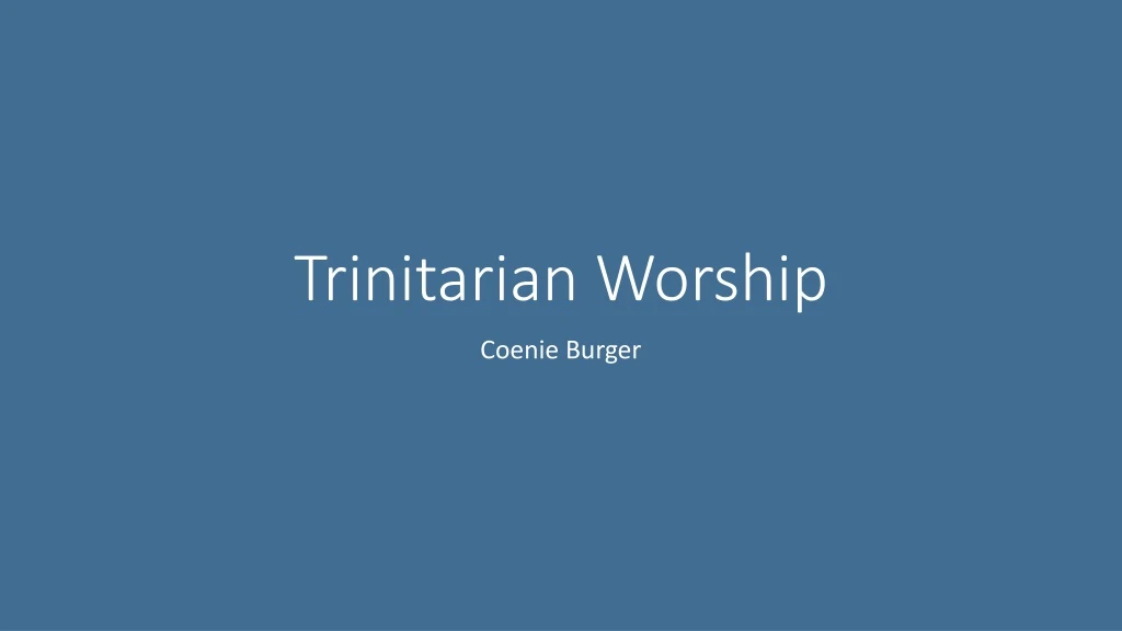 trinitarian worship