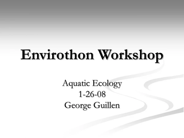 Envirothon Workshop