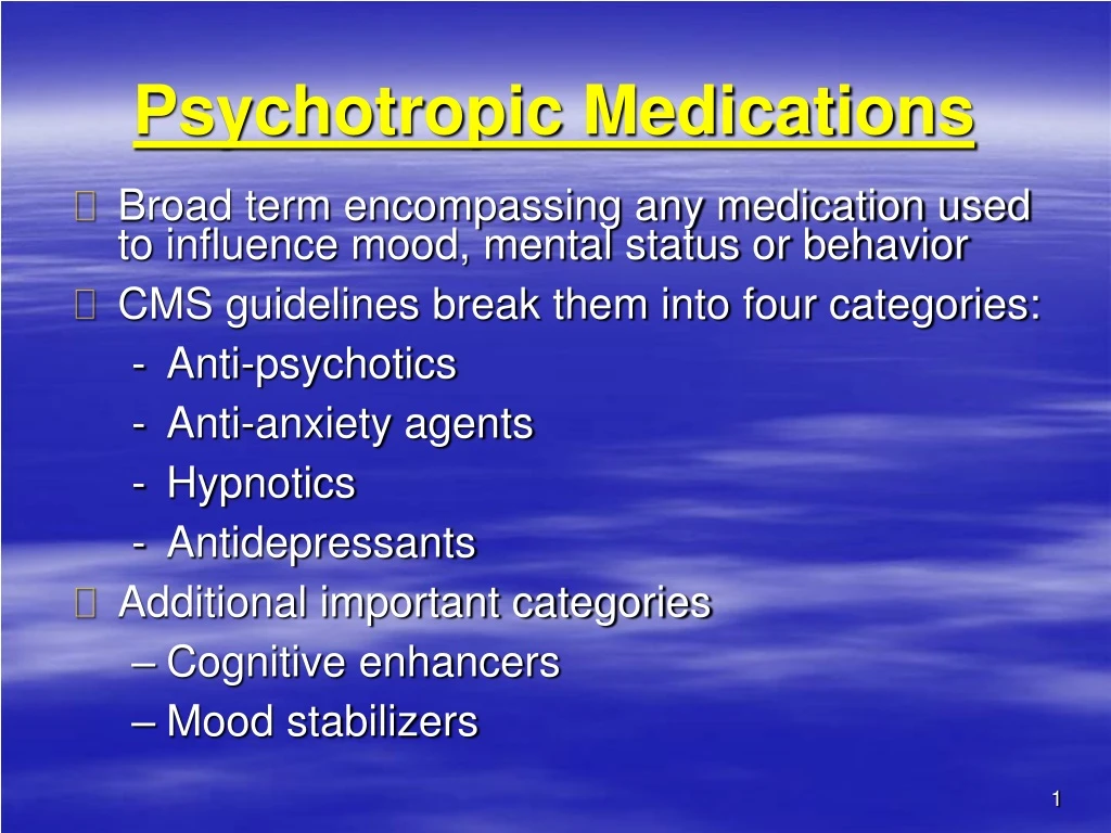 psychotropic medications