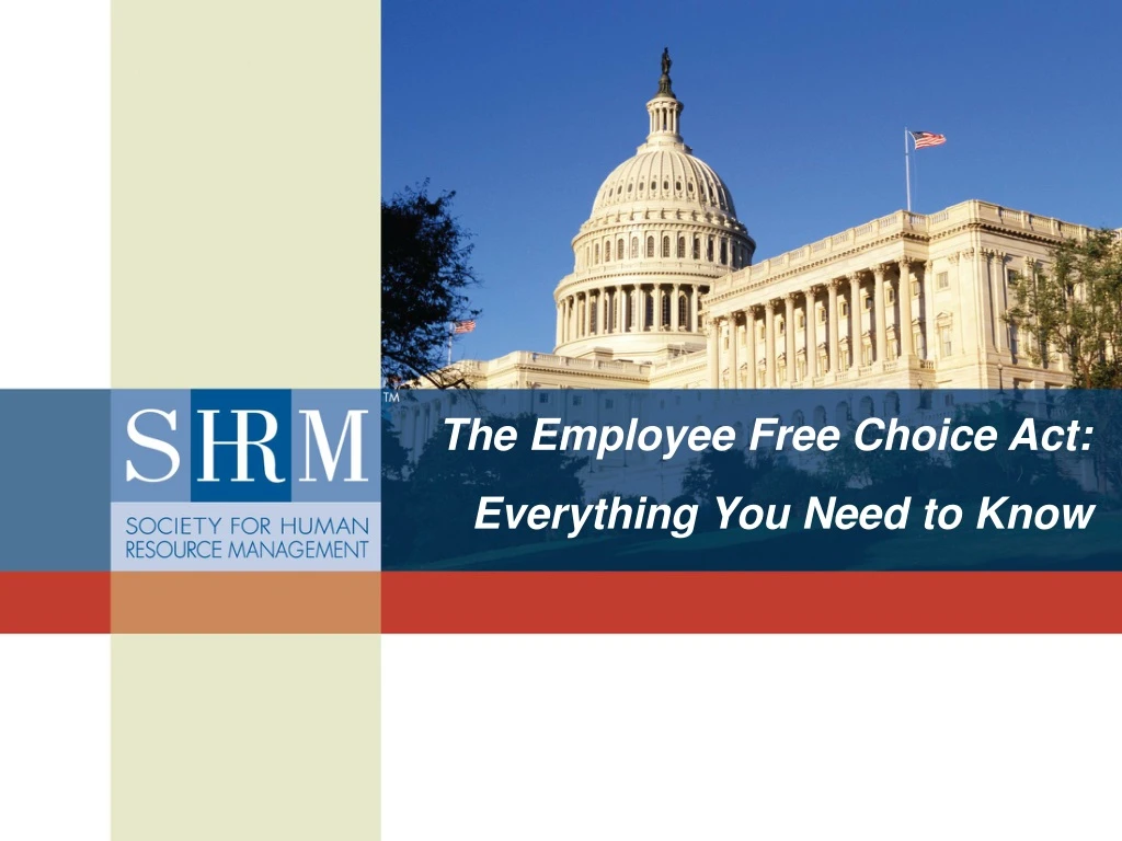 the employee free choice act everything you need