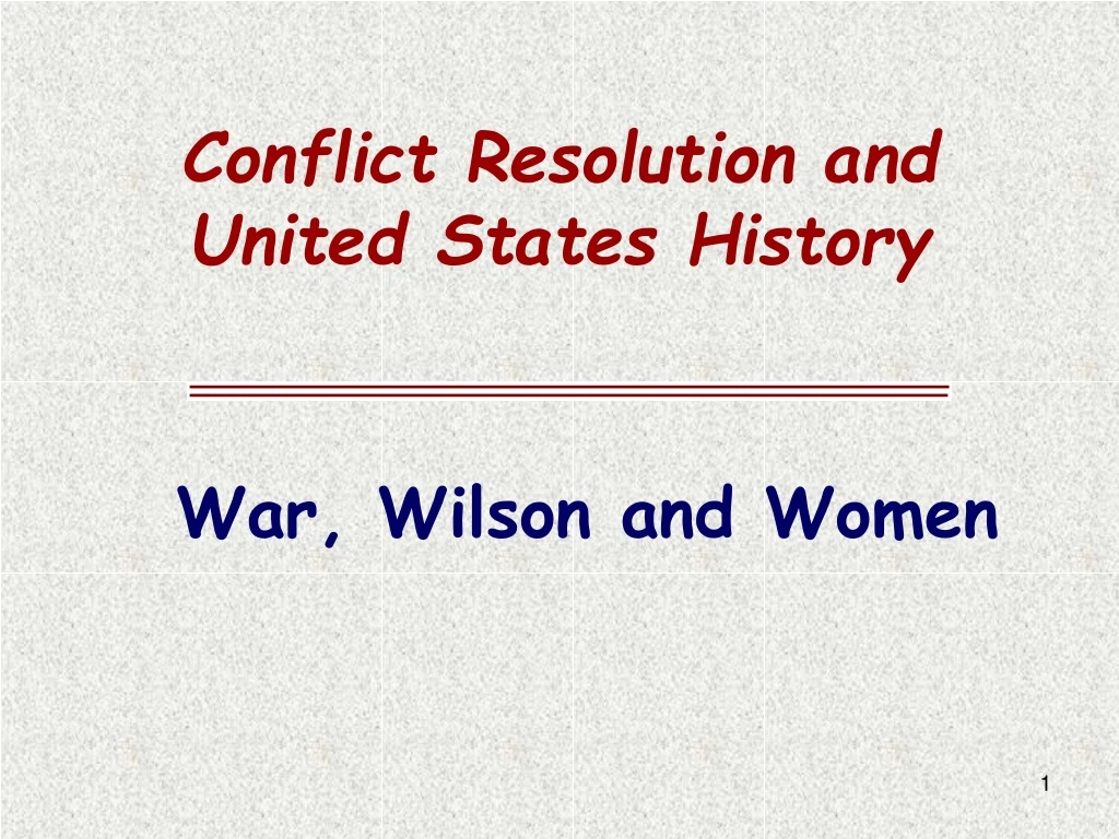 conflict resolution and united states history