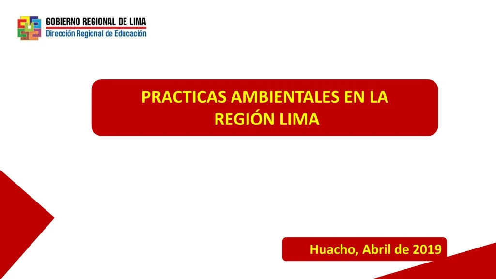 practicas ambientales en la regi n lima