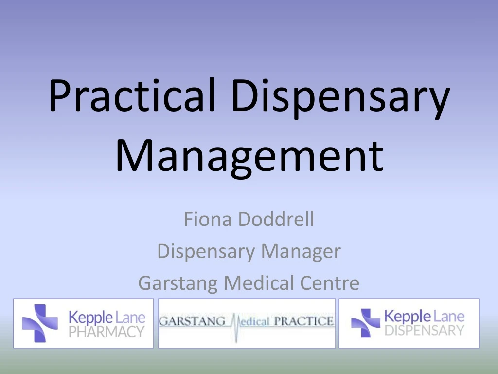 practical dispensary management