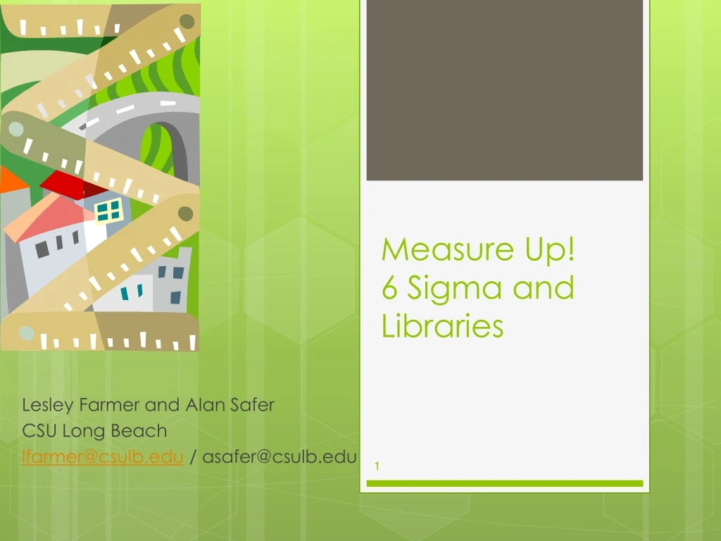 measure up 6 sigma and libraries