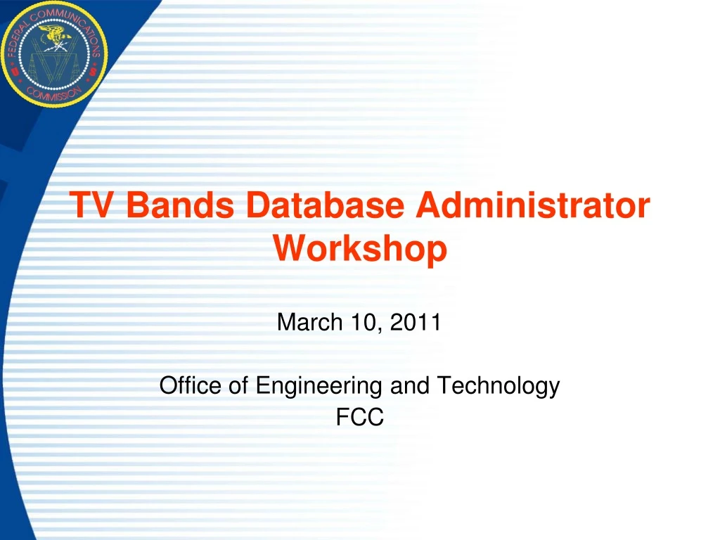 tv bands database administrator workshop