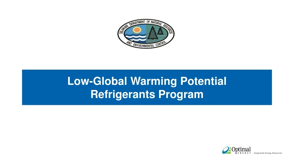 low global warming potential refrigerants program
