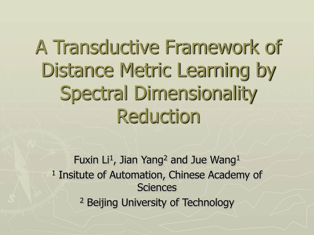 a transductive framework of distance metric learning by spectral dimensionality reduction