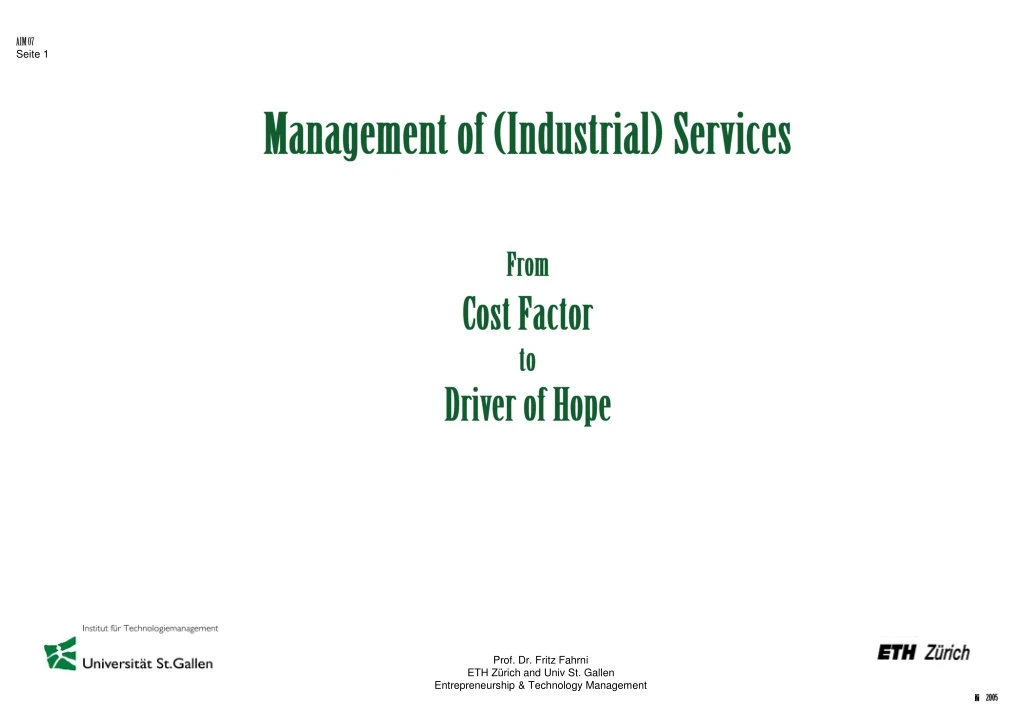 management of industrial services from cost