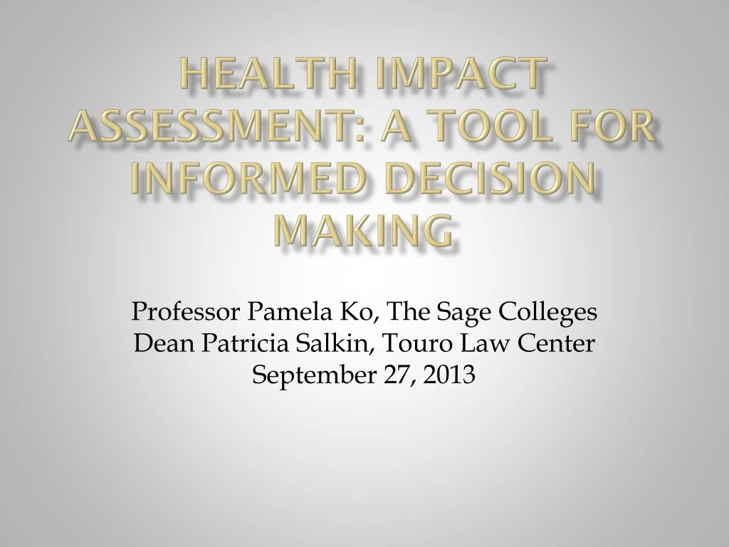 health impact assessment a tool for informed decision making