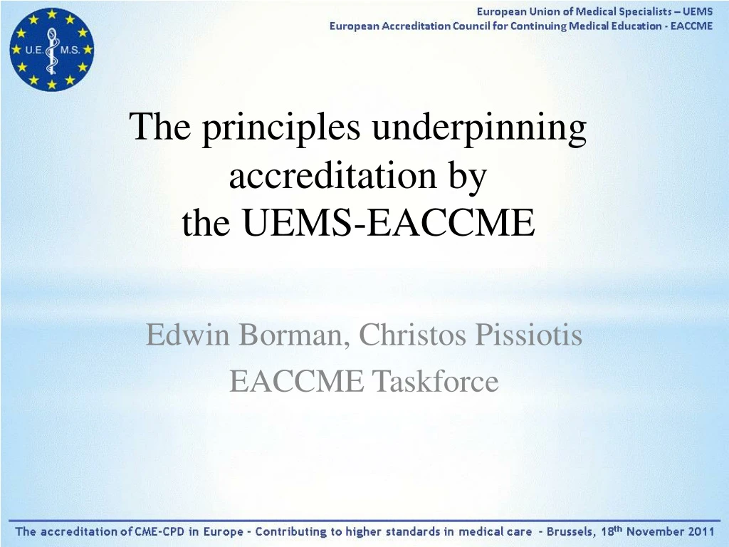 the principles underpinning accreditation by the uems eaccme