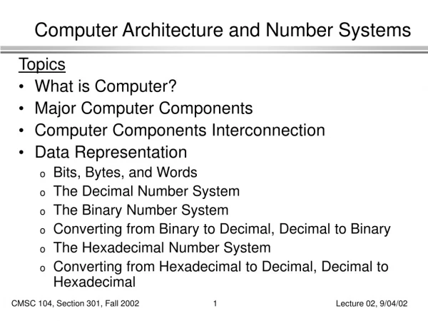 Computer Architecture and Number Systems