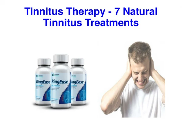 7 Natural Tinnitus Treatments