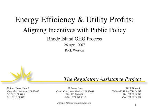 Energy Efficiency &amp; Utility Profits: Aligning Incentives with Public Policy