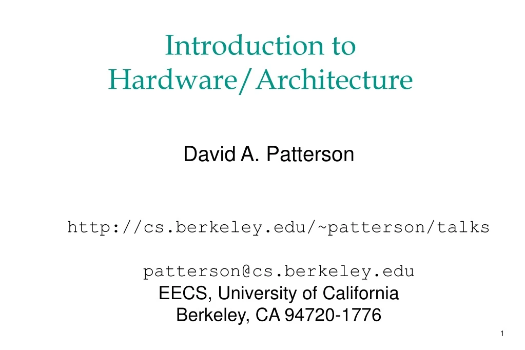 introduction to hardware architecture