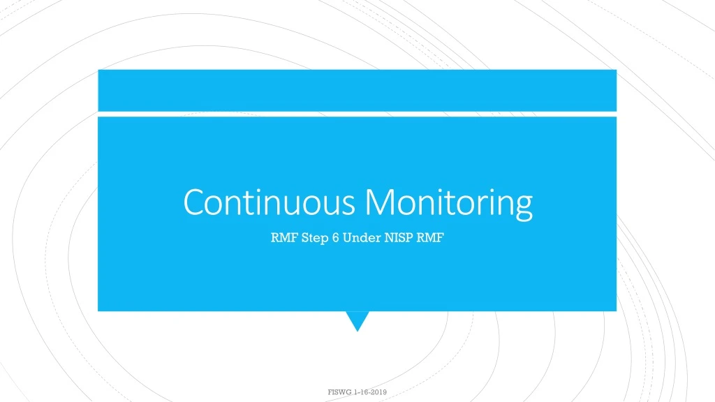 continuous monitoring