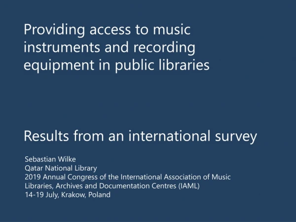 Providing access  to  music  instruments and  recording  equipment in  public libraries