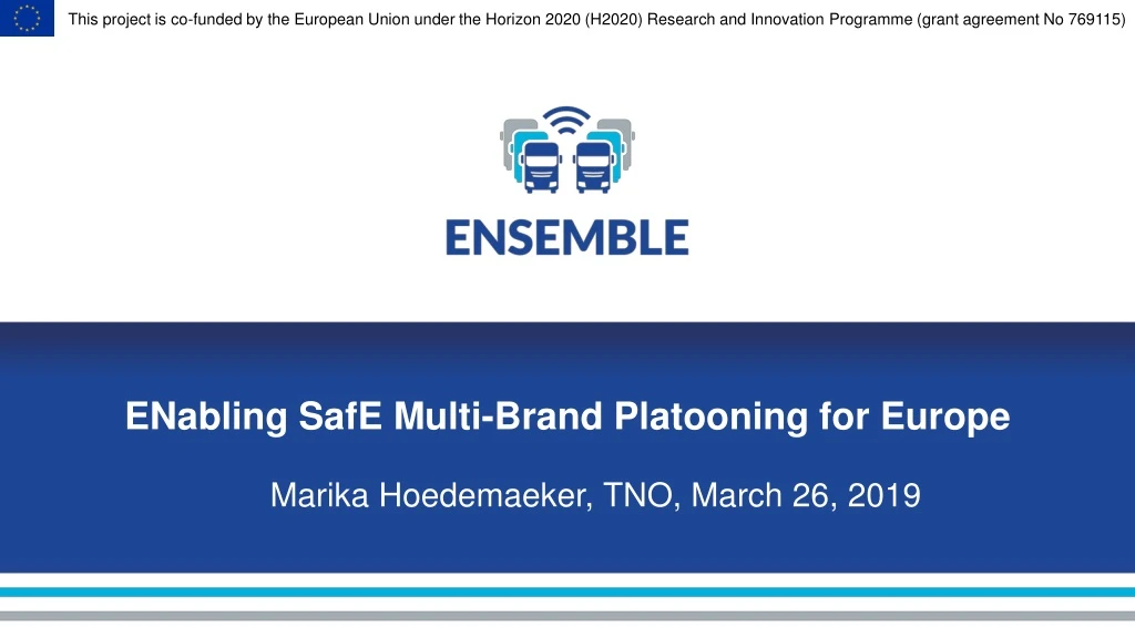 enabling safe multi brand platooning for europe